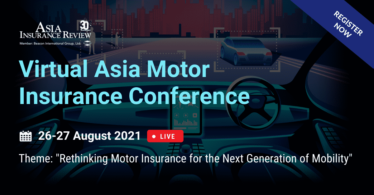 Virtual Asia Motor Insurance Conference 2021 Virtual Asia Motor Insurance Conference 2021