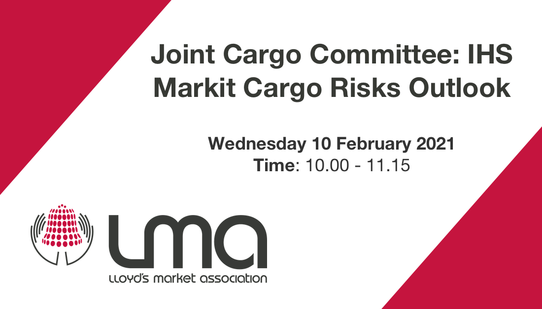 Joint Cargo Committee: IHS Markit Cargo Risks Outlook
