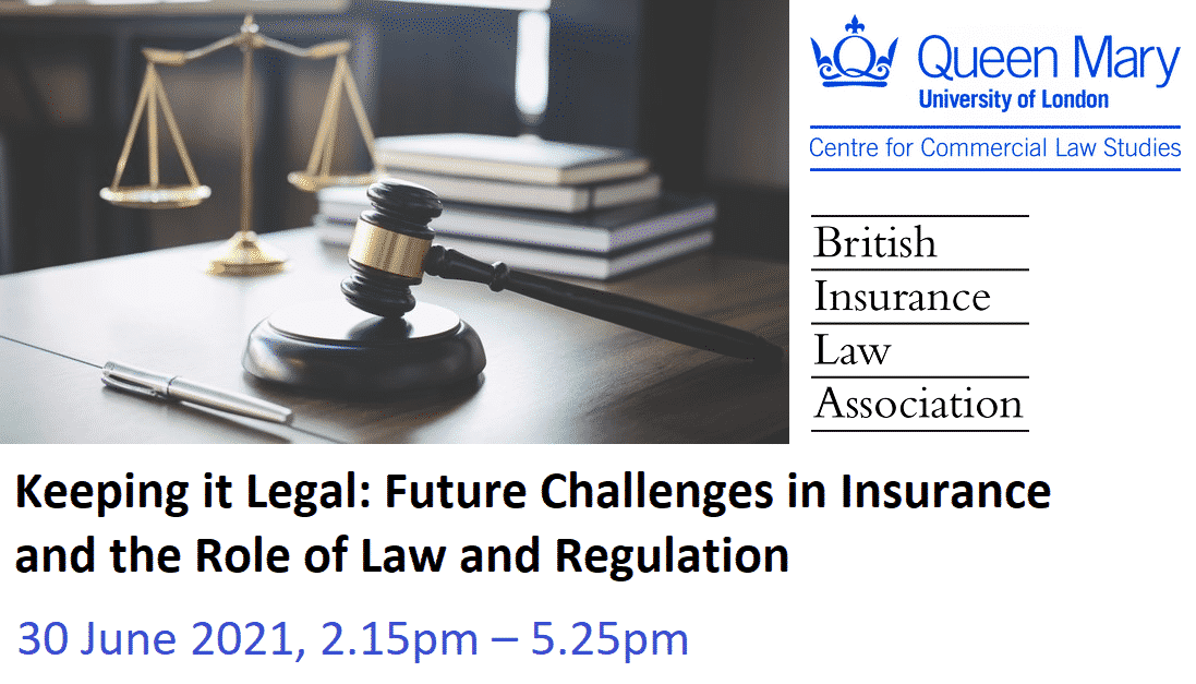 Keeping it Legal: Future Challenges in Insurance and the Role of Law and Regulation